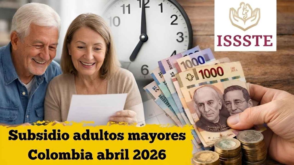 Subsidio adultos mayores Colombia abril 2026 montos confirmados beneficiarios y pasos de registro